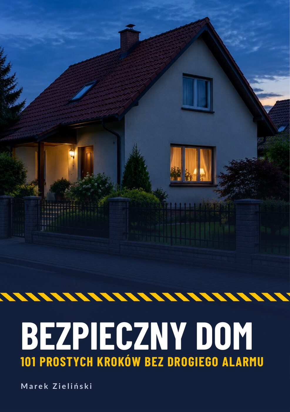 Bezpieczny dom, spokojne noce